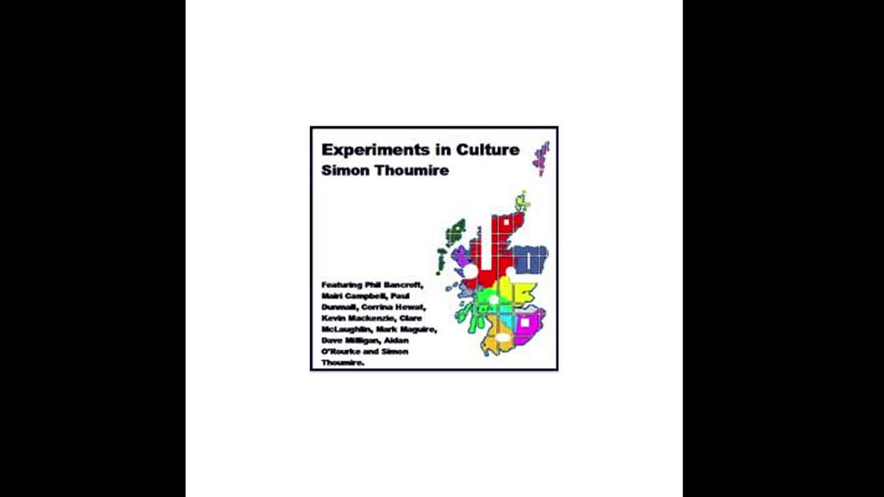 Simon Thoumire - Experiments in Culture