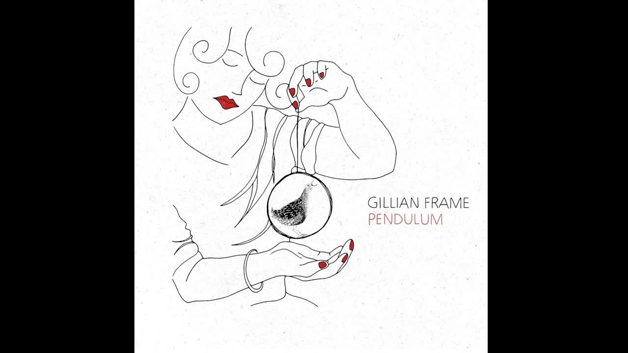 Gillian Frame - Pendulum