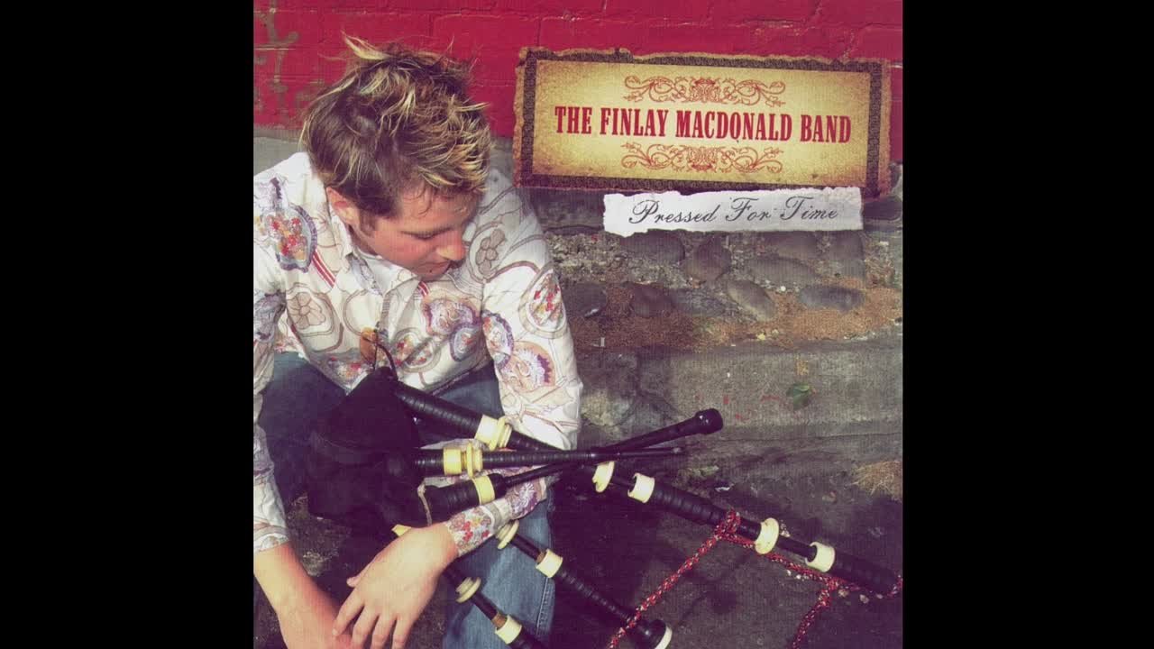 The Finlay Macdonald Band - Pressed for Time