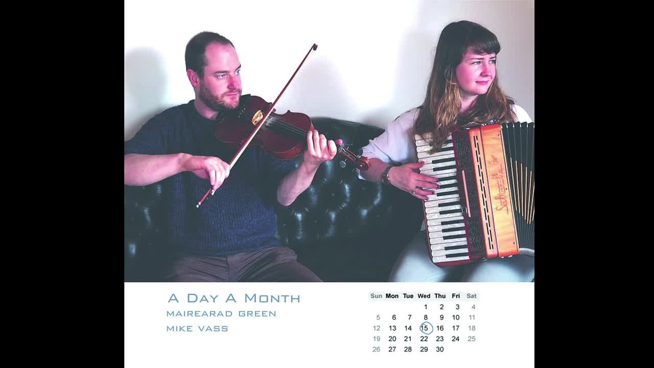 Mairearad Green and Mike Vass - A Day A Month