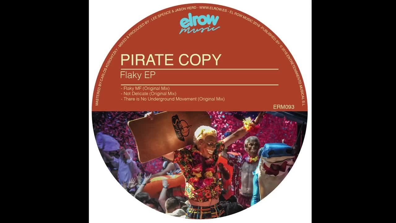 Pirate Copy - Keep On Smoking\Call Me\Flaky EP