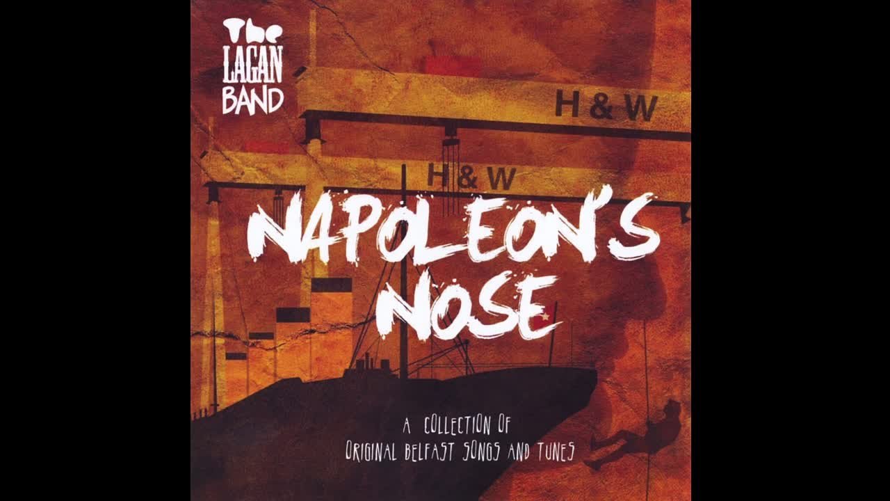 The Laganband - Napoleons Nose