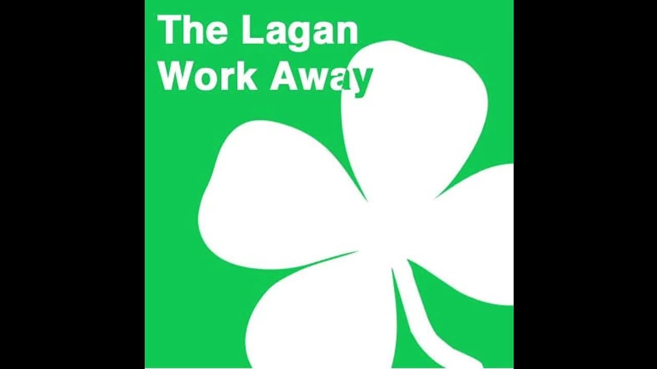 The Lagan - Work Away (EP)