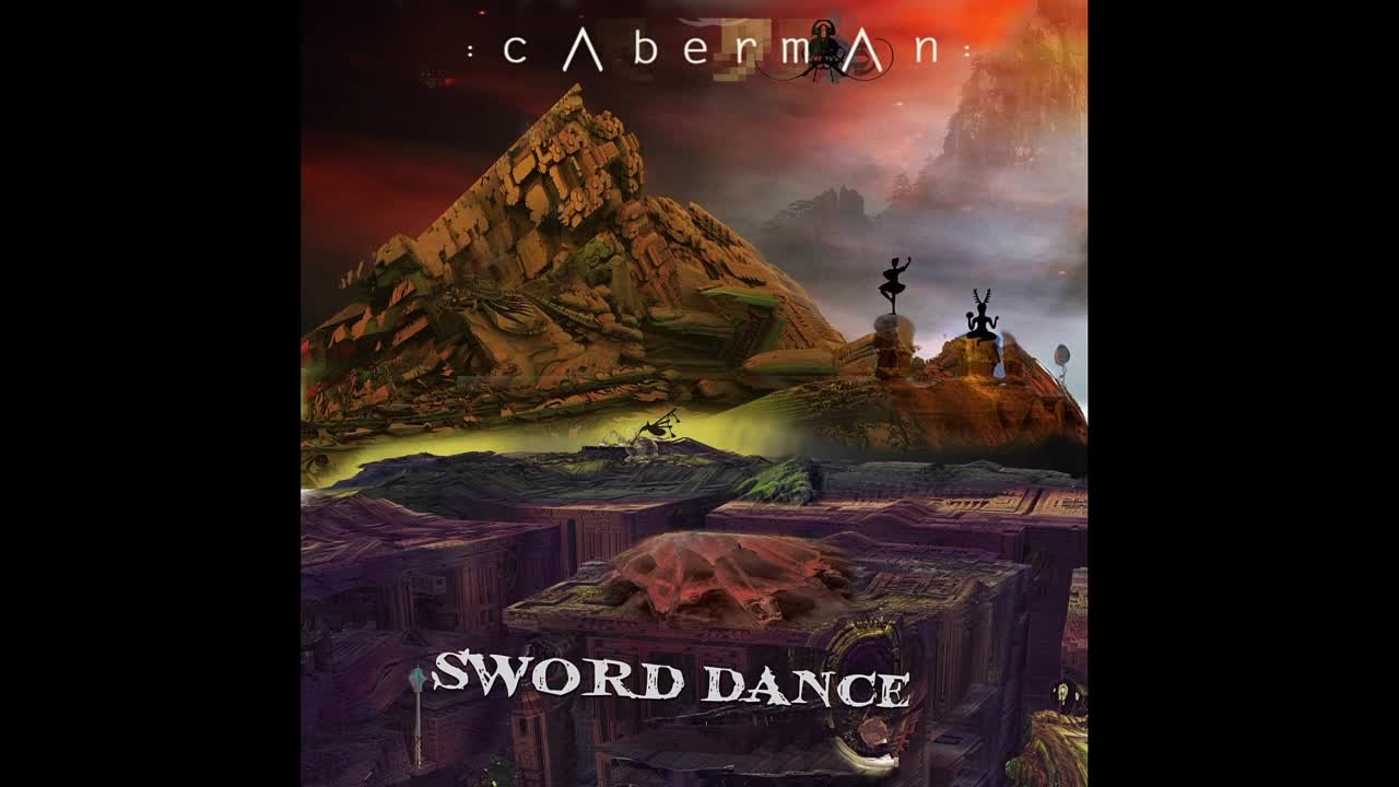 Caberman - SWORD DANCE