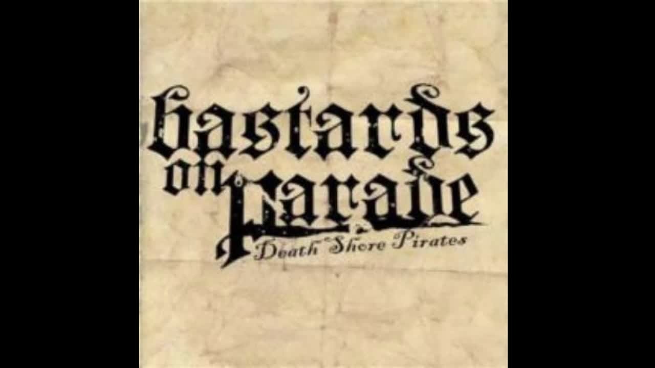 BASTARDS ON PARADE - Death Shore Pirates EP 2010