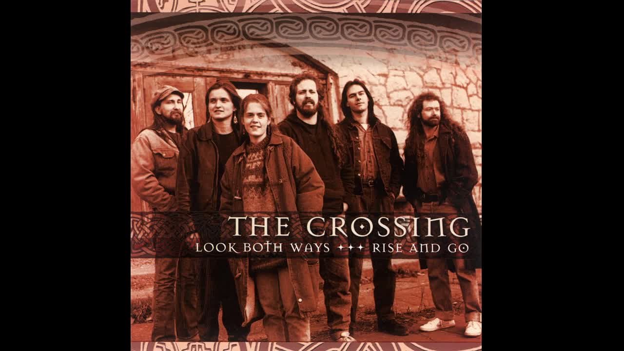 The Crossing - Look Both Ways​/​Rise and Go