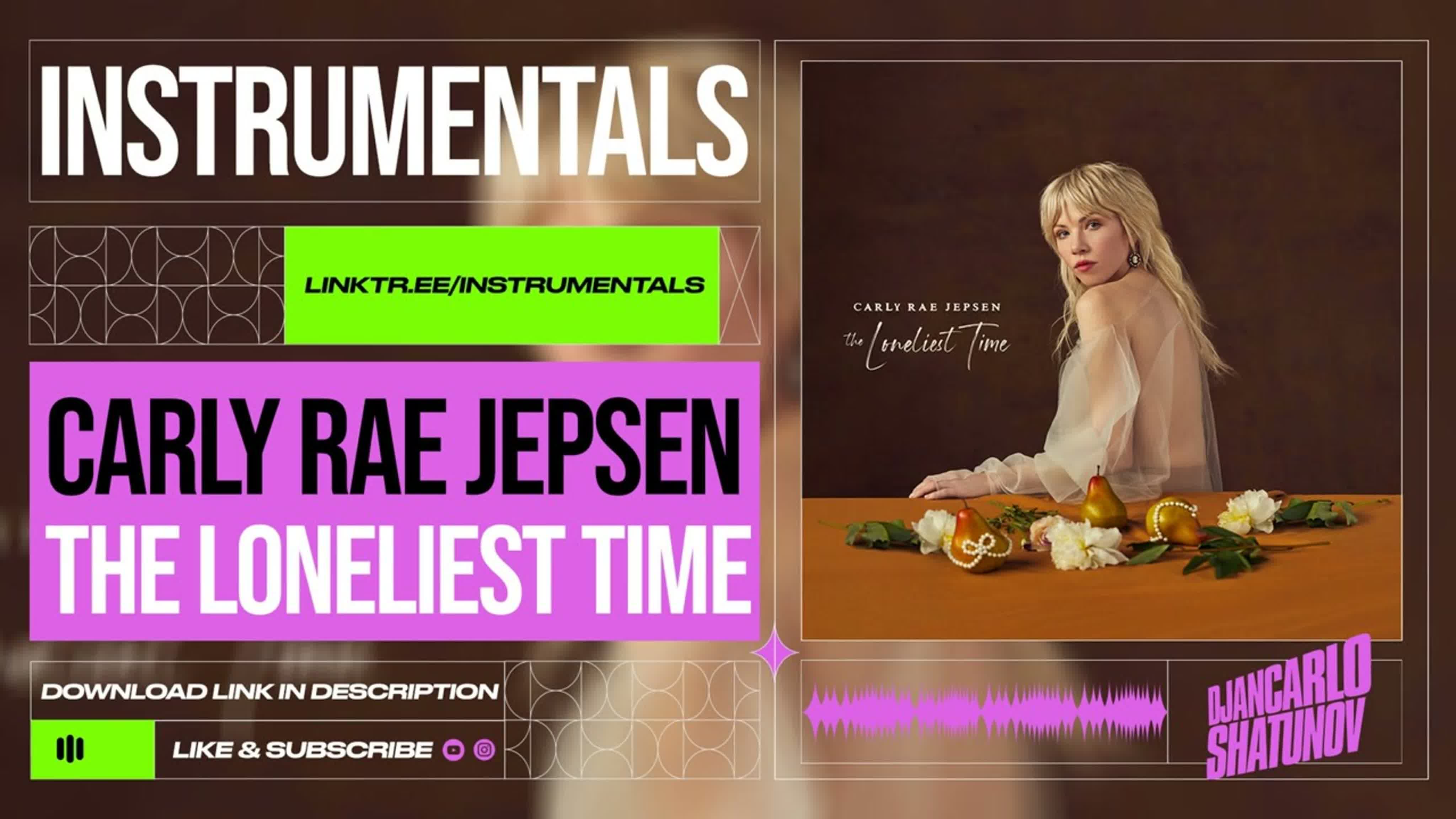 Carly Rae Jepsen - The Loneliest Time (Instrumentals)