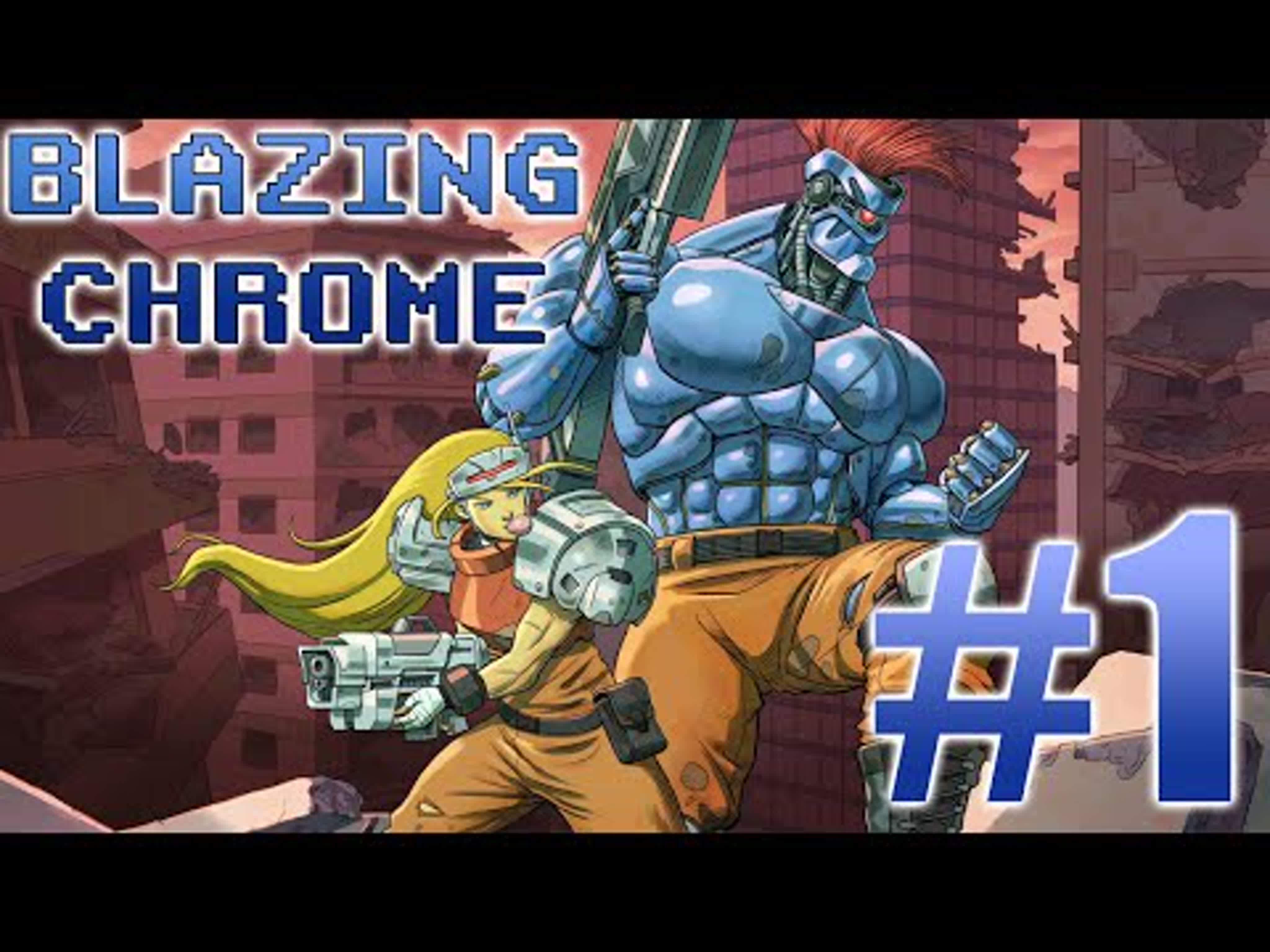 Blazing Chrome