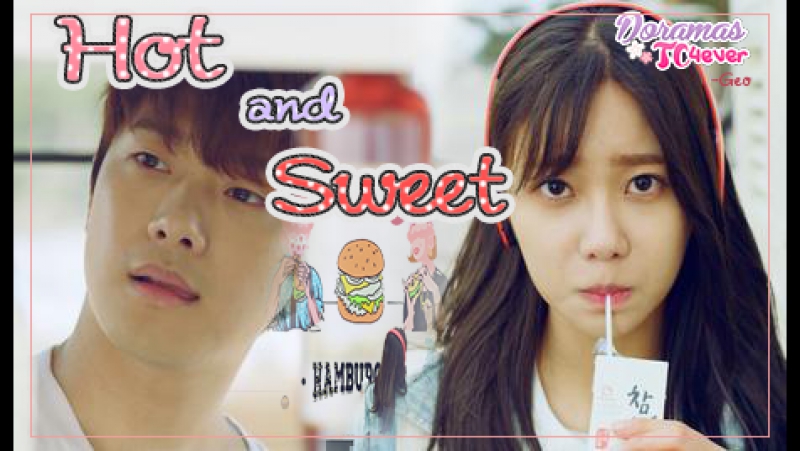 HOT AND SWEET  (K)  ✔