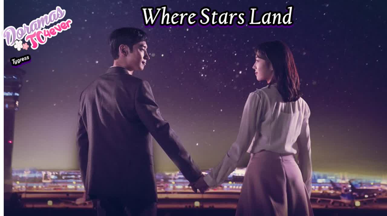 WHERE STARS LAND (K)  ✔