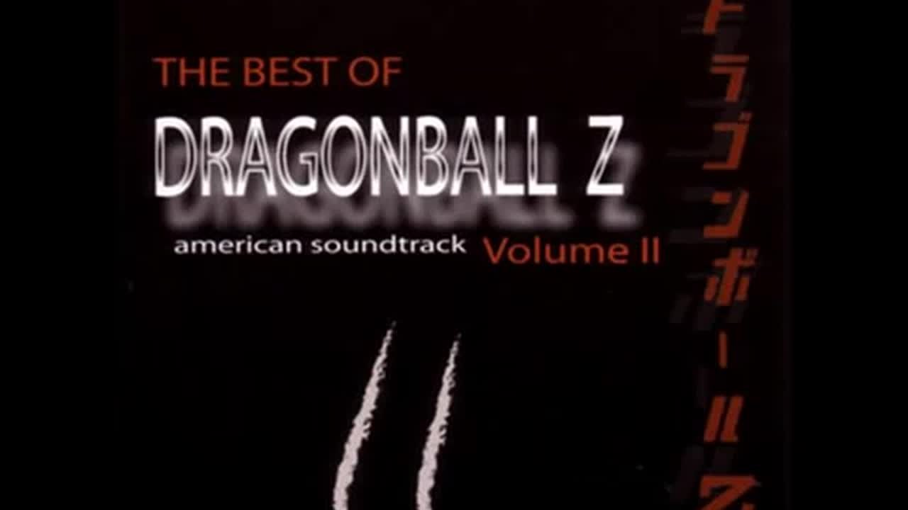 2) Dragonball Z American Soundtrack Best of Dragonball Z: Volume II