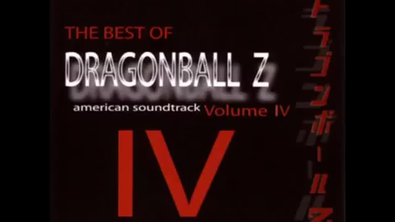 4) Dragonball Z American Soundtrack Best of Dragonball Z: Volume IV