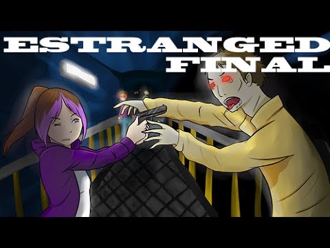 Minx Plays: Estranged: Act 1  [done]