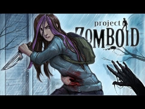 Minx Plays: Project Zomboid