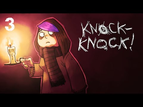 MinX Plays: KNOCK-KNOCK!