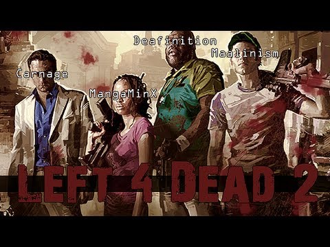 Minx plays: Left 4 dead