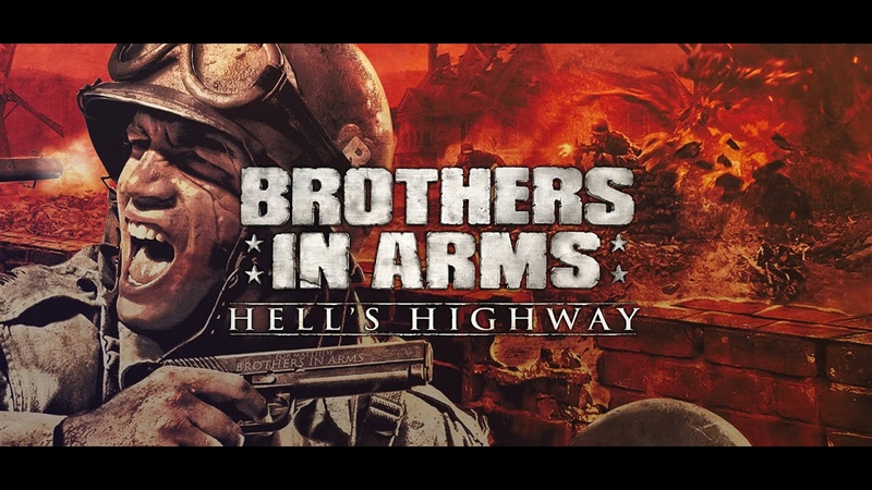 Brothers in Arms: Hell's Highway.