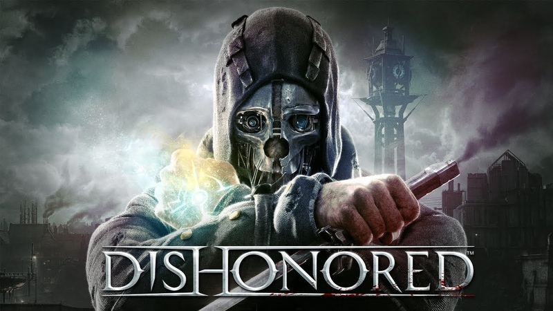 Dishonored.