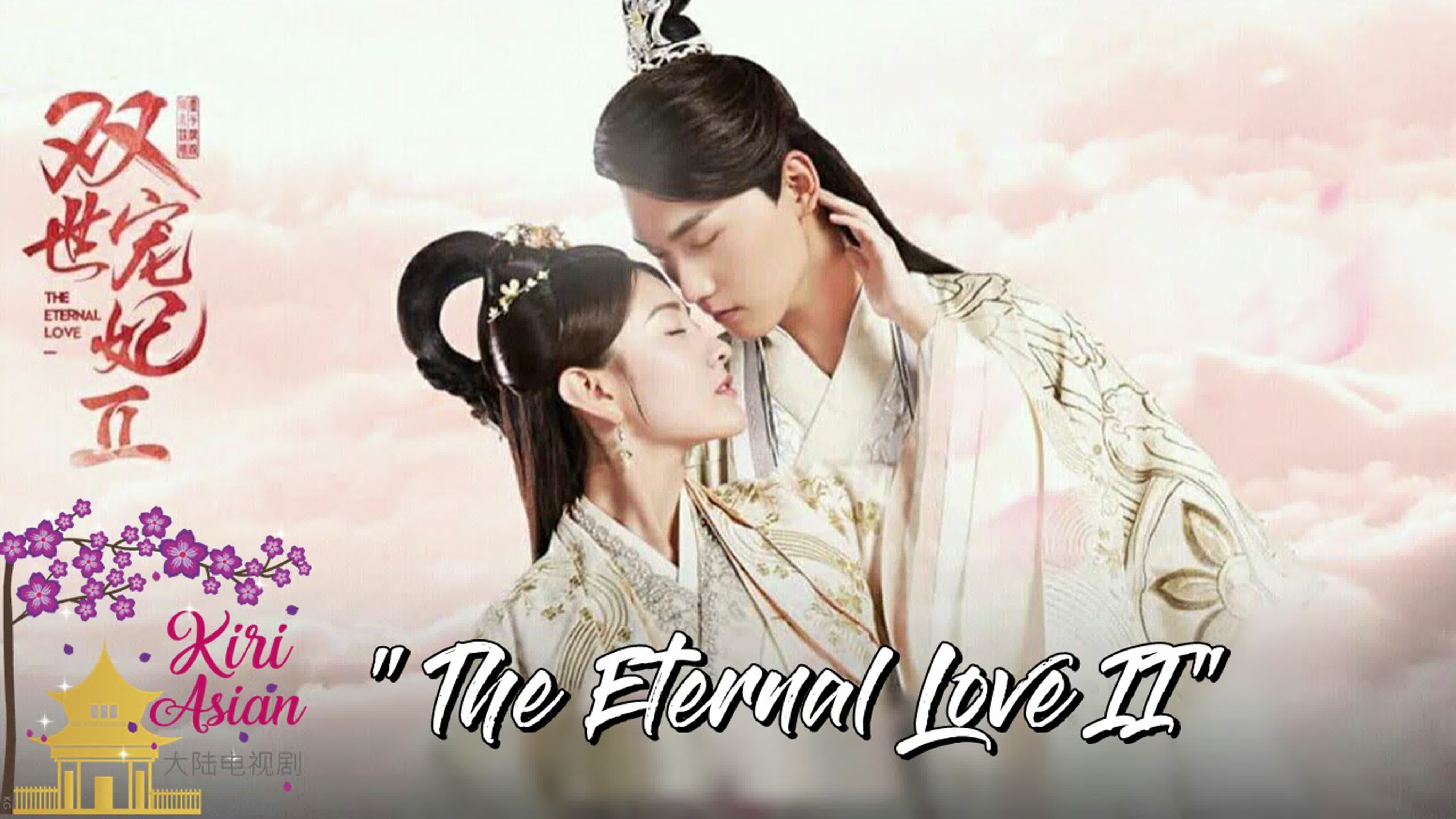 THE ETERNAL LOVE SEASON 2  (FINALIZADO)