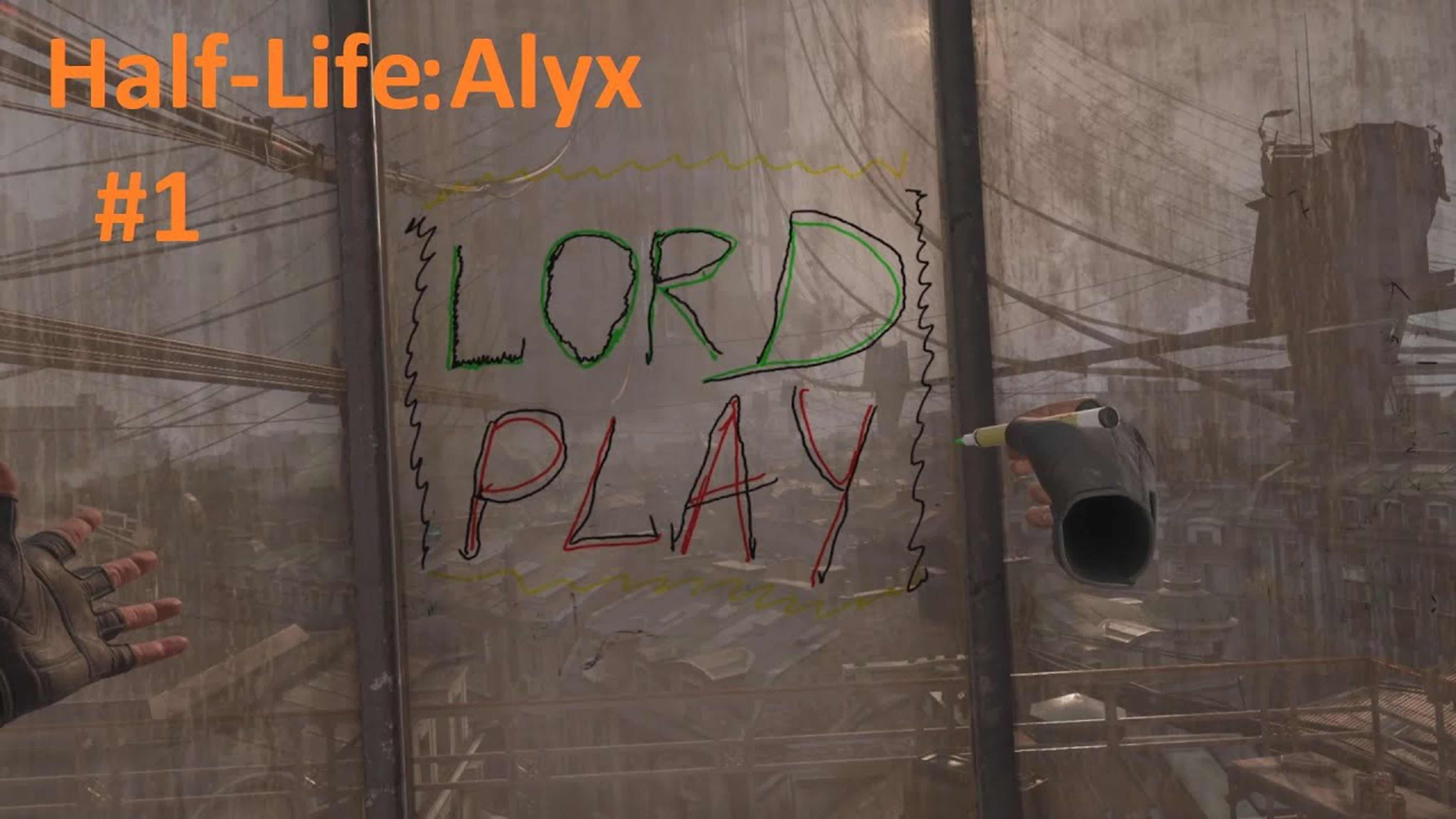 VR Half-Life: ALYX Прохождение