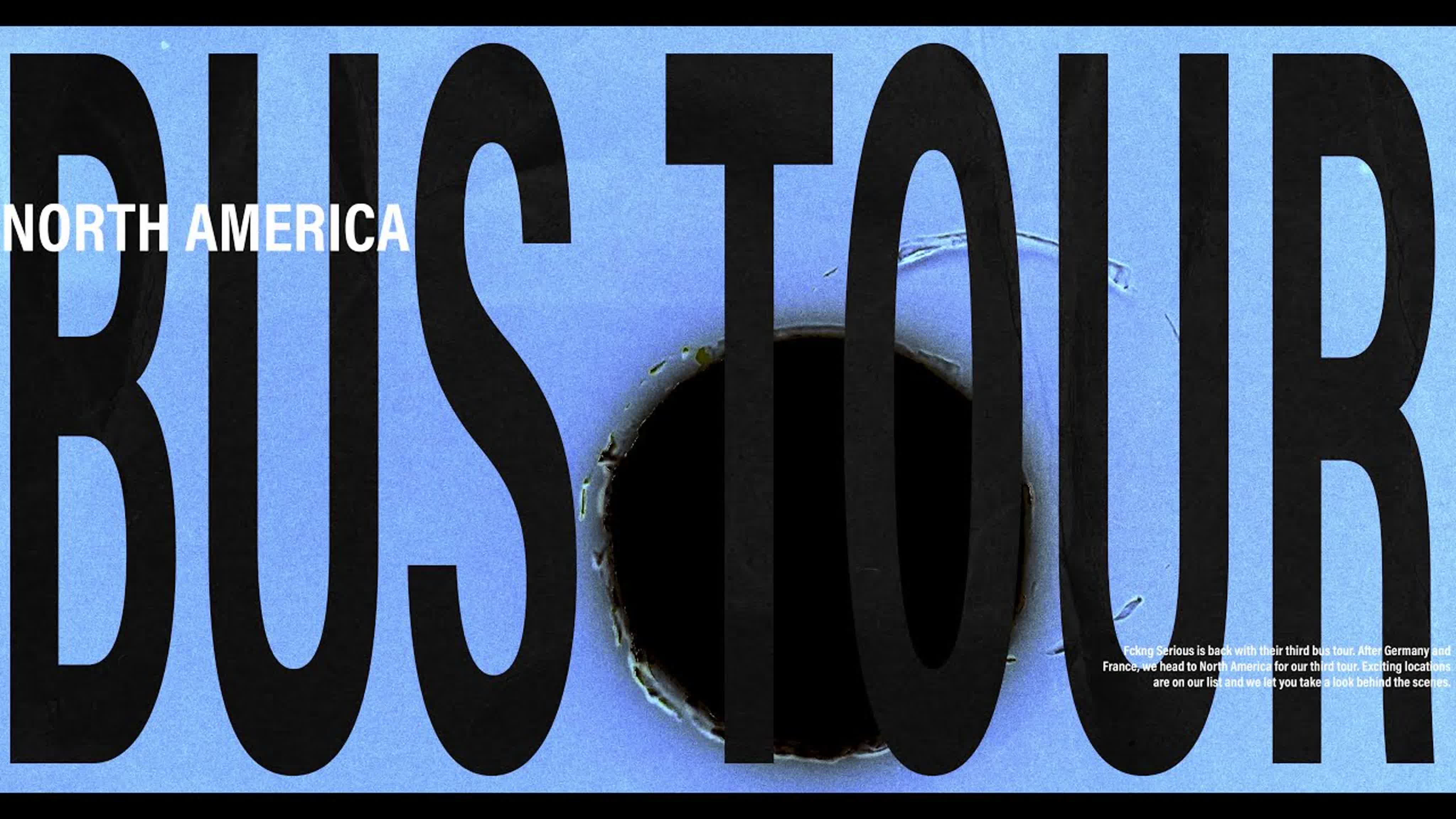 Fckng Serious Bus Tour 2023