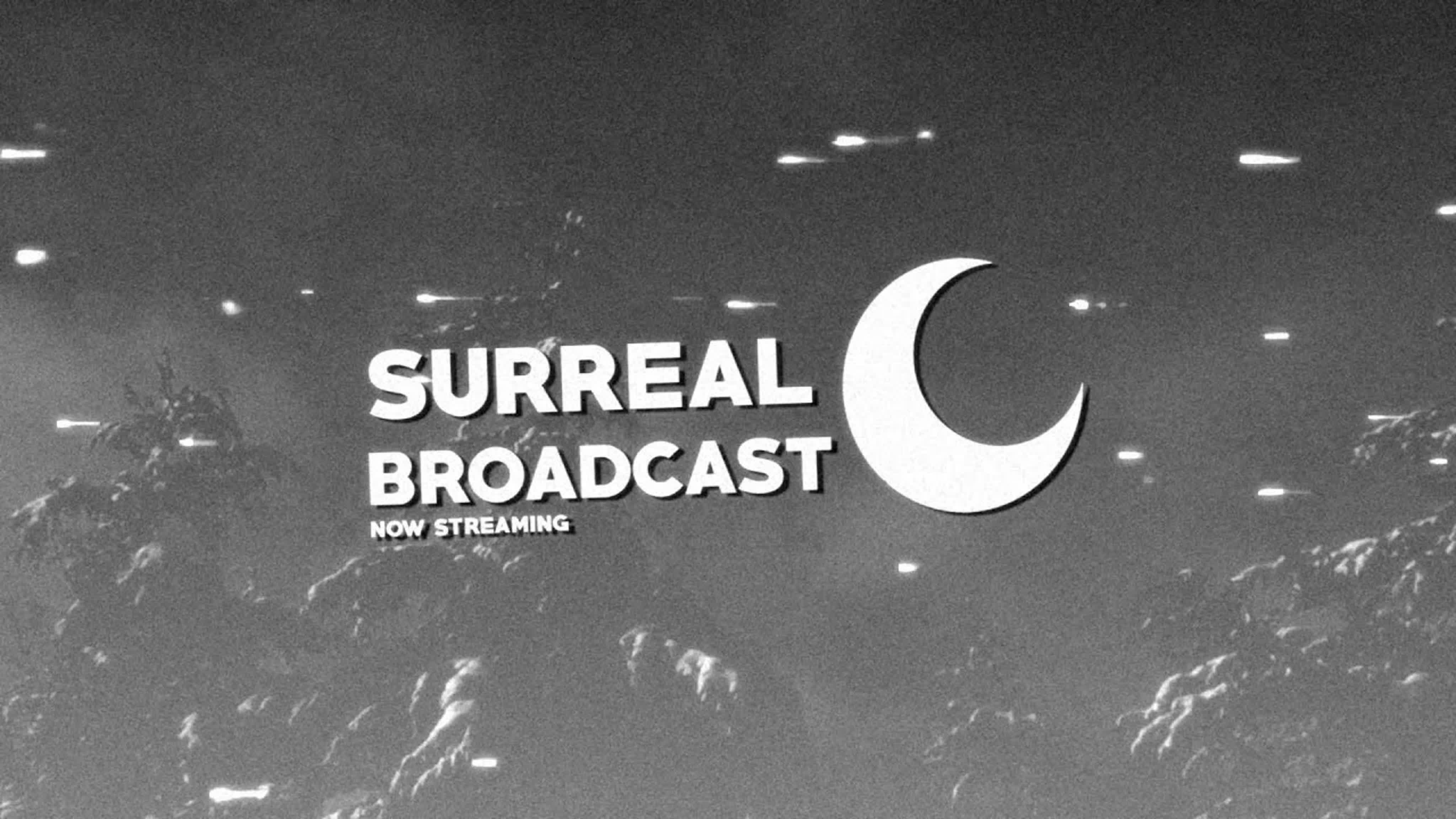 SURREAL BROADCAST // RedDiamond