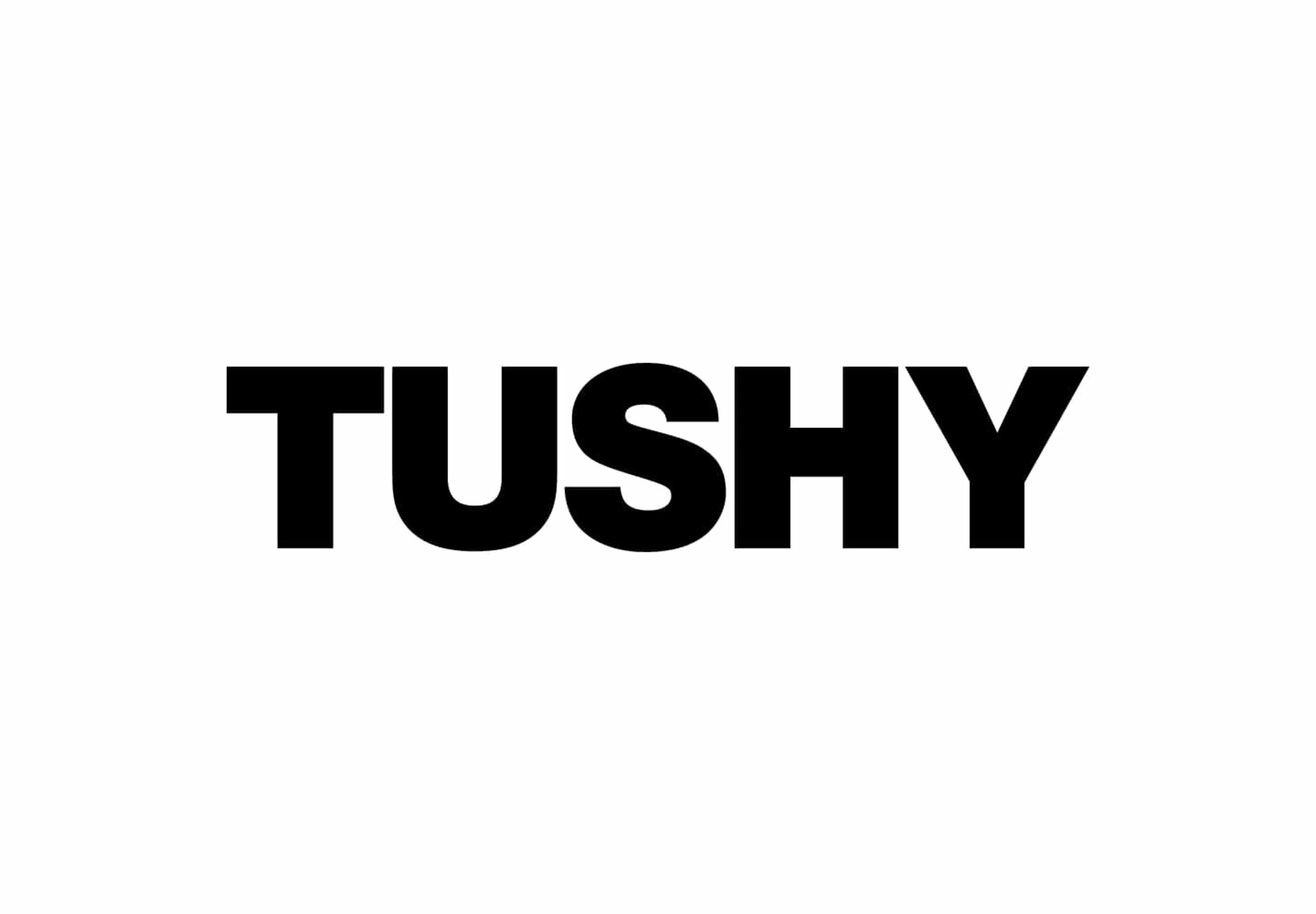 TUSHY