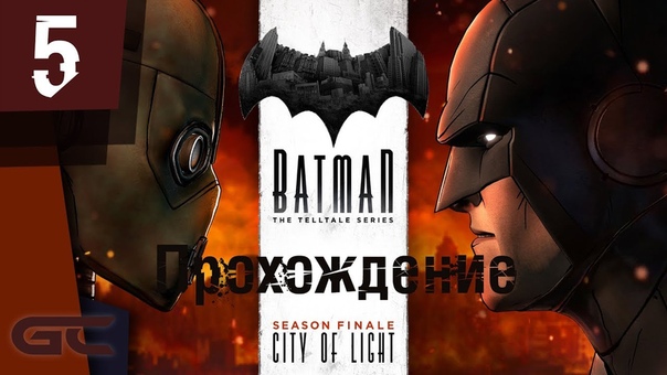 Прохождение игры BATMAN: THE TELLTALE SERIES