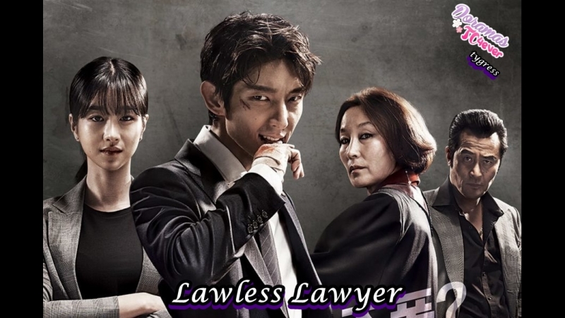 Lawless Lawyer (Finalizado)