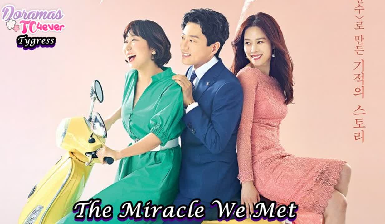 The Miracle We Met ( Finalizado )