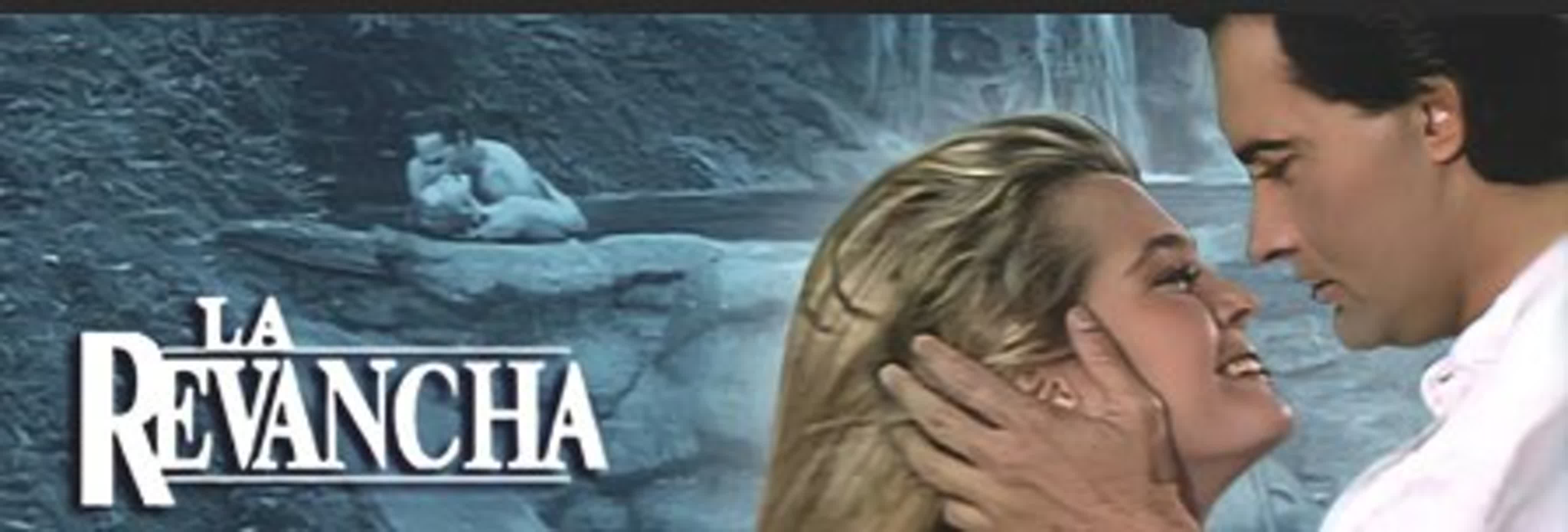 Реванш/ La revancha/1989/ Венесуэла/драма, мелодрама