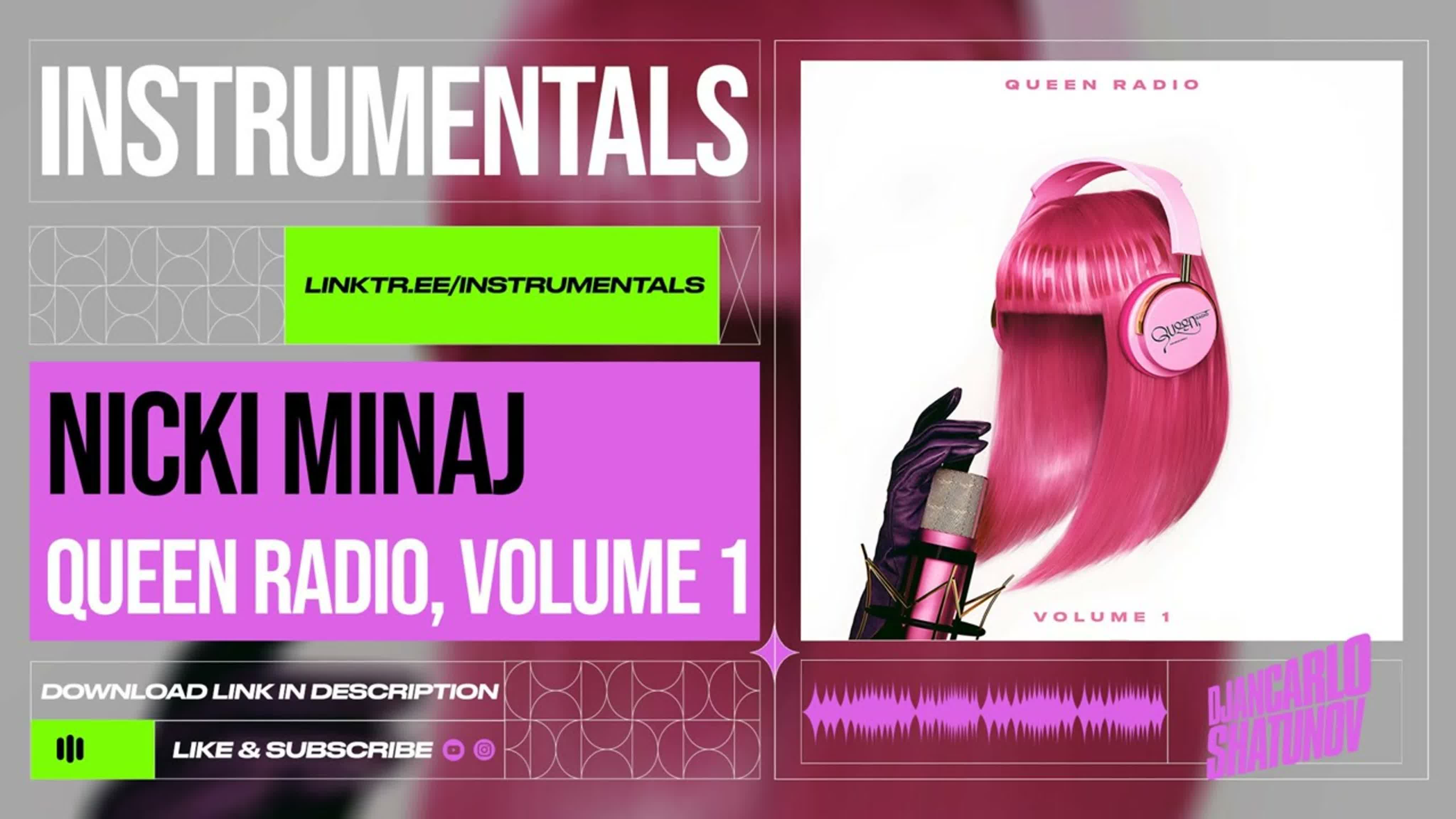 Nicki Minaj - Queen Radio Volume 1 (Instrumentals)