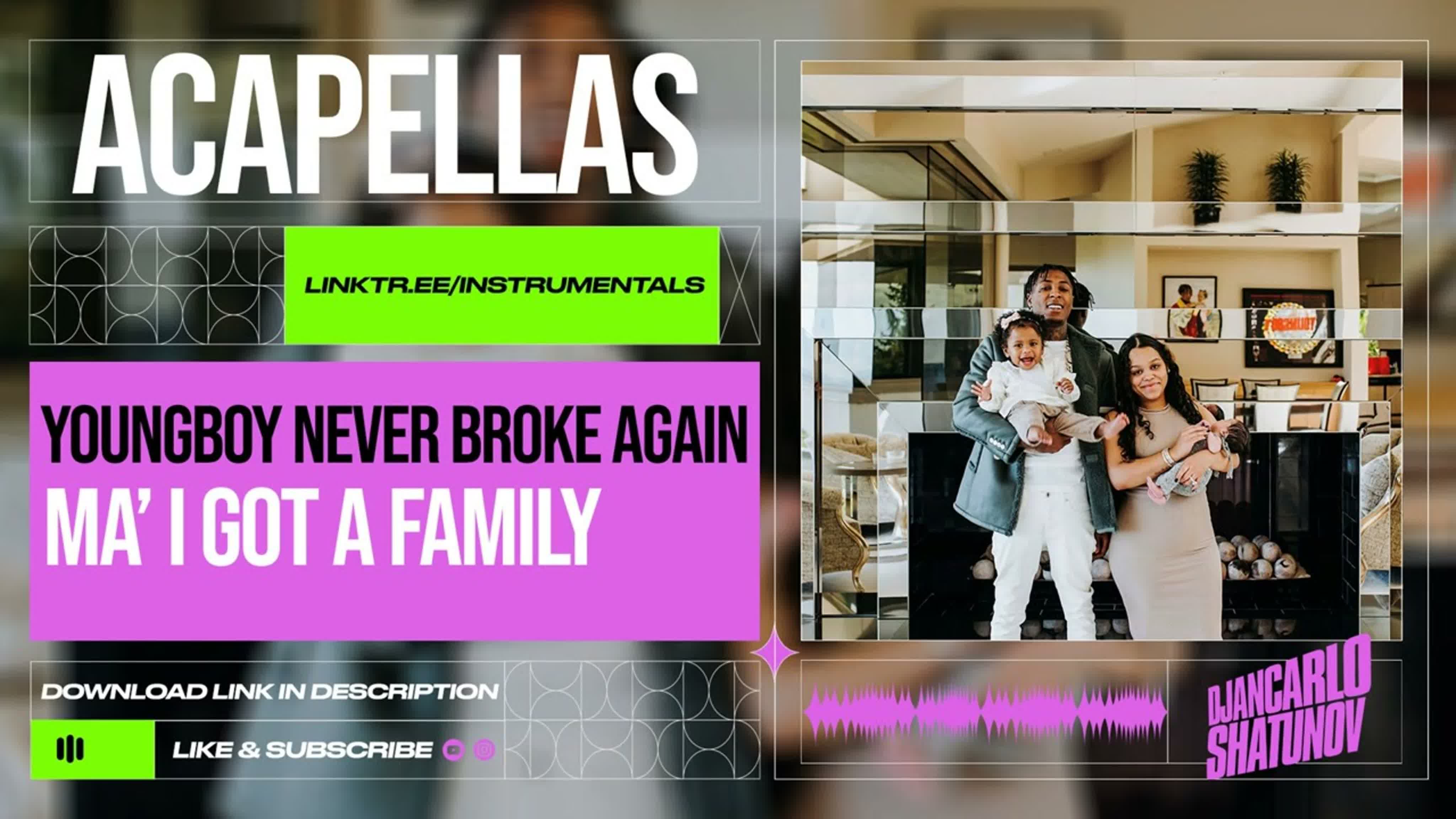 YoungBoy Never Broke Again - Ma’ I Got A Family (Acapellas)