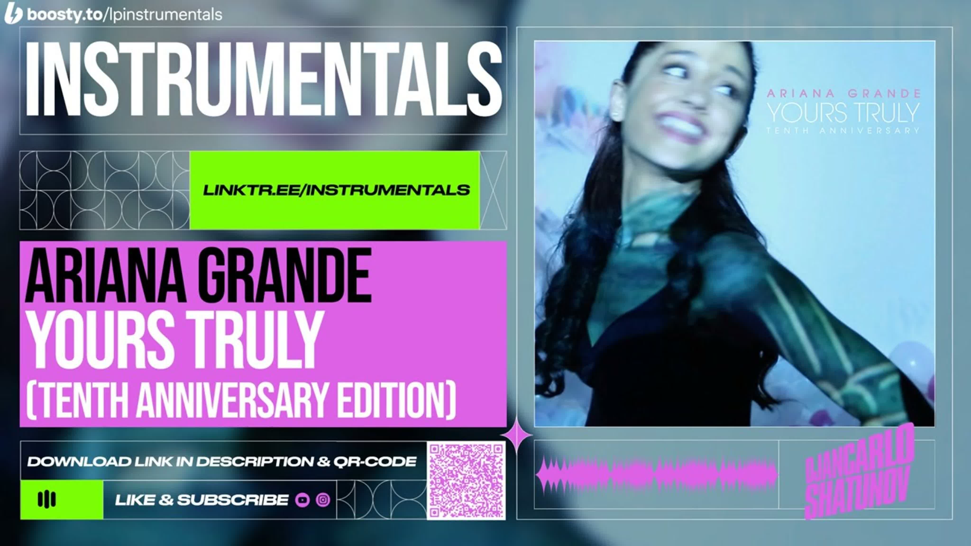 Ariana Grande - Yours Truly (Tenth Anniversary Edition) (Instrumentals)