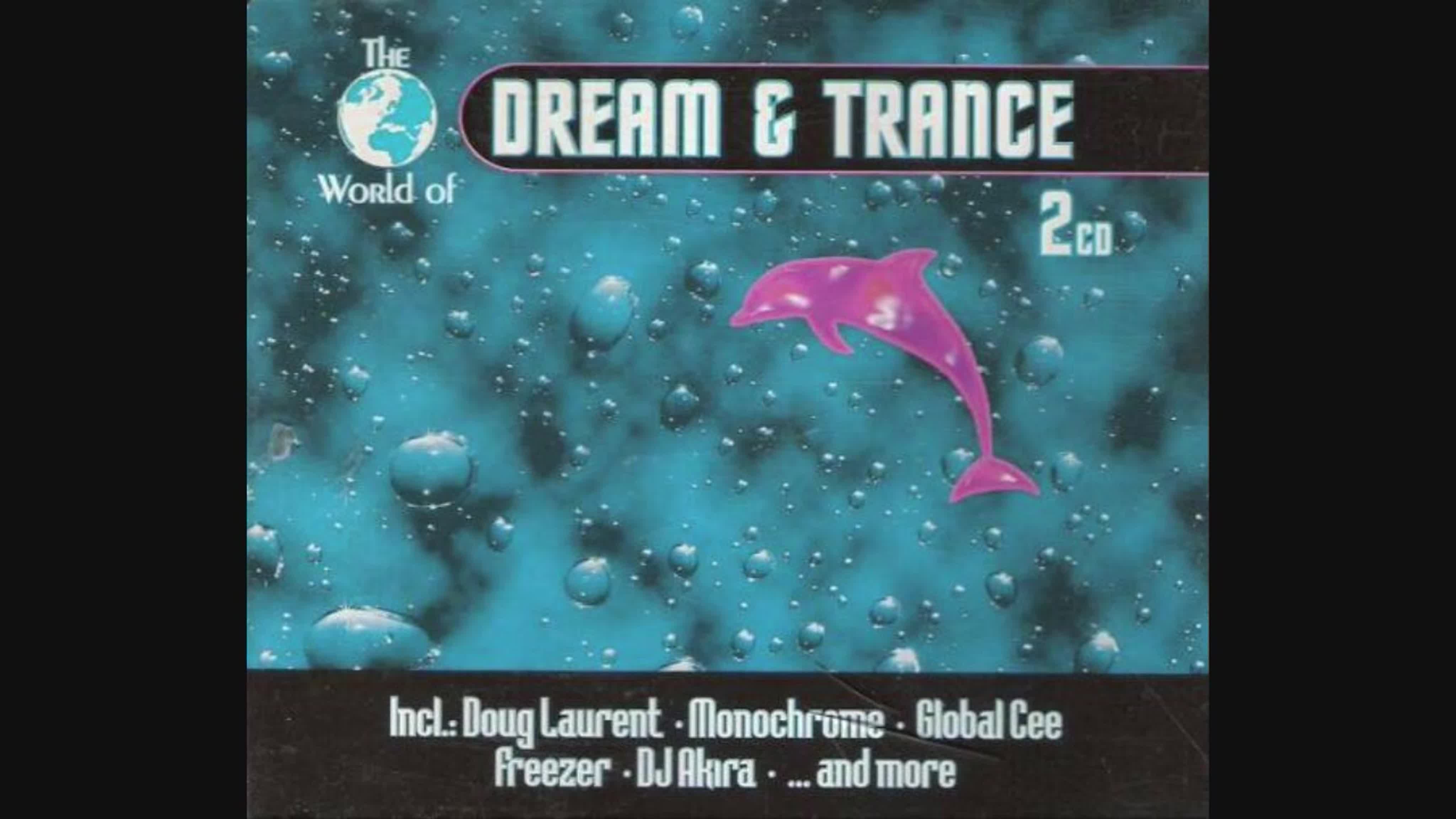 THE WORLD OF DREAM & TRANCE