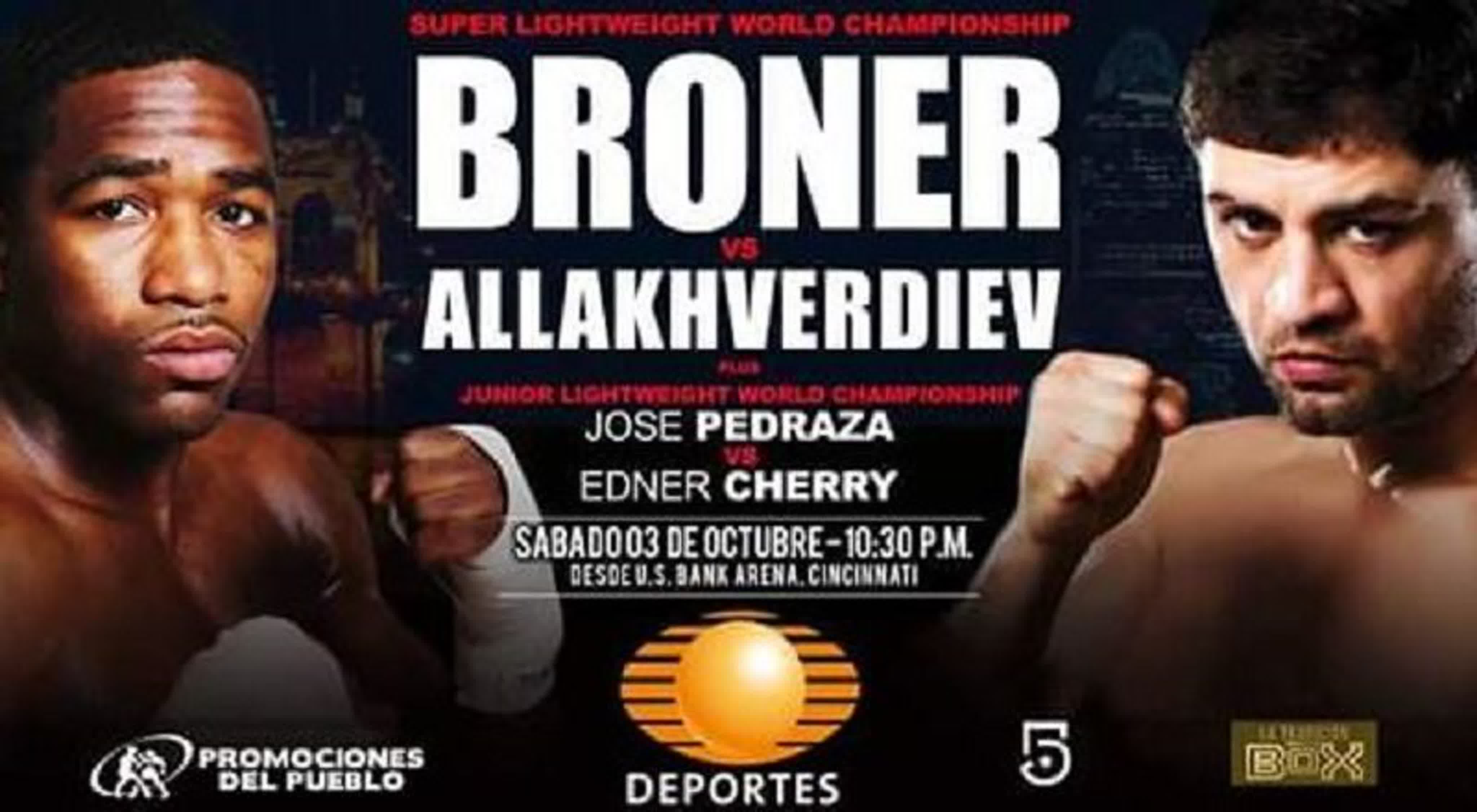 Adrien Broner vs. Khabib Allakhverdiev