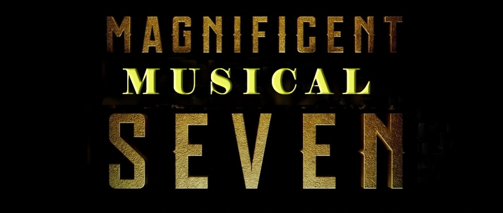 Magnificent musical seven