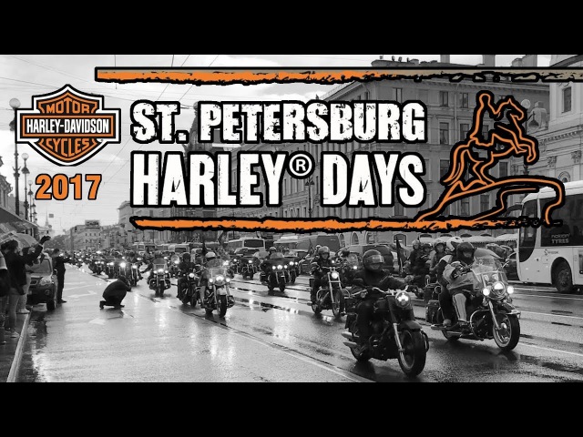 St.Petersburg Harley® Days Festival 2017