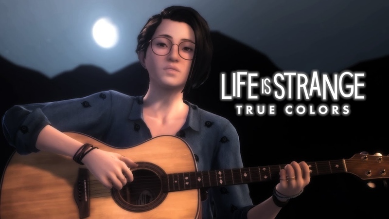 LIFE IS STRANGE || TRUE COLORS