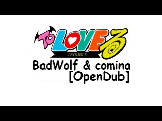 To LOVE-Ru [OpenDub]