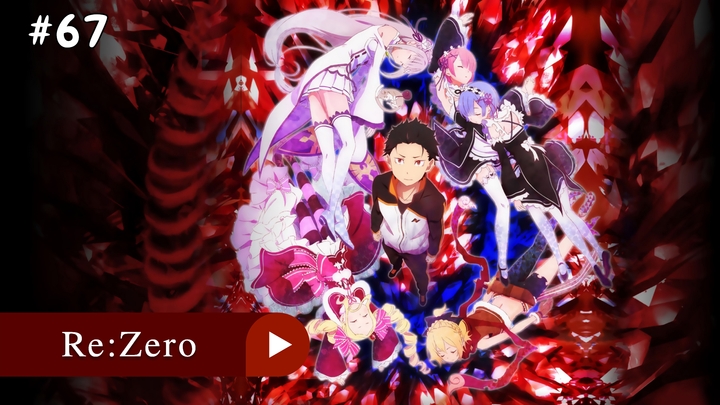 Аниме: JA 2016-2021 18+ Re:Zero - Жизнь с Нуля в Другом Мире | Re:Zero - Kara Hajimeru Isekai Seikatsu (анонс 3s)