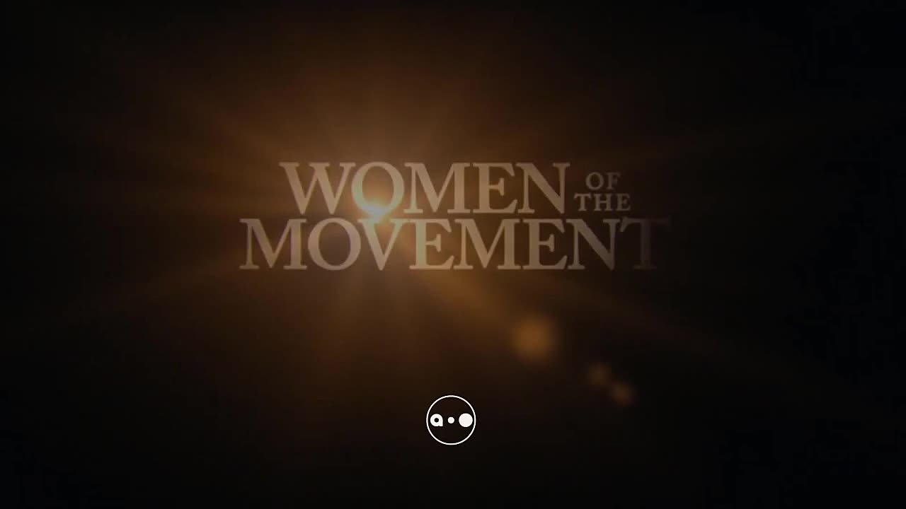 Женщины Движения / Women of the Movement