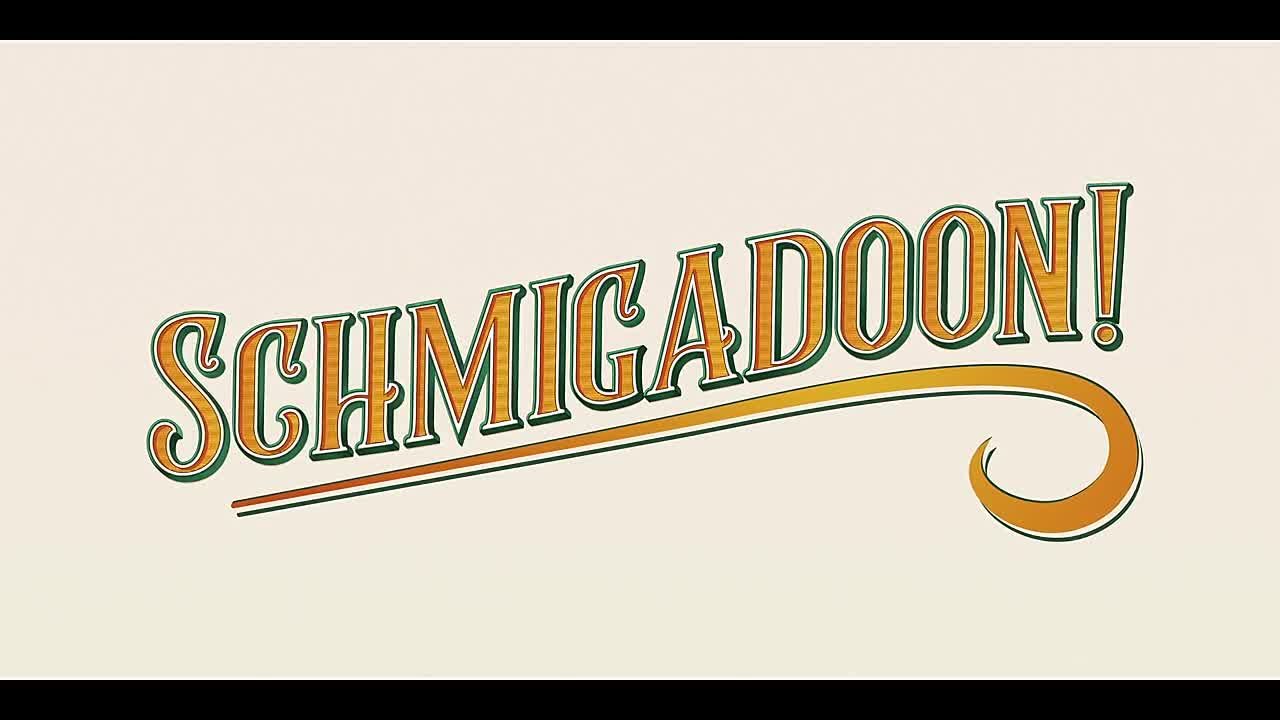 Шмигадун! / Schmigadoon!