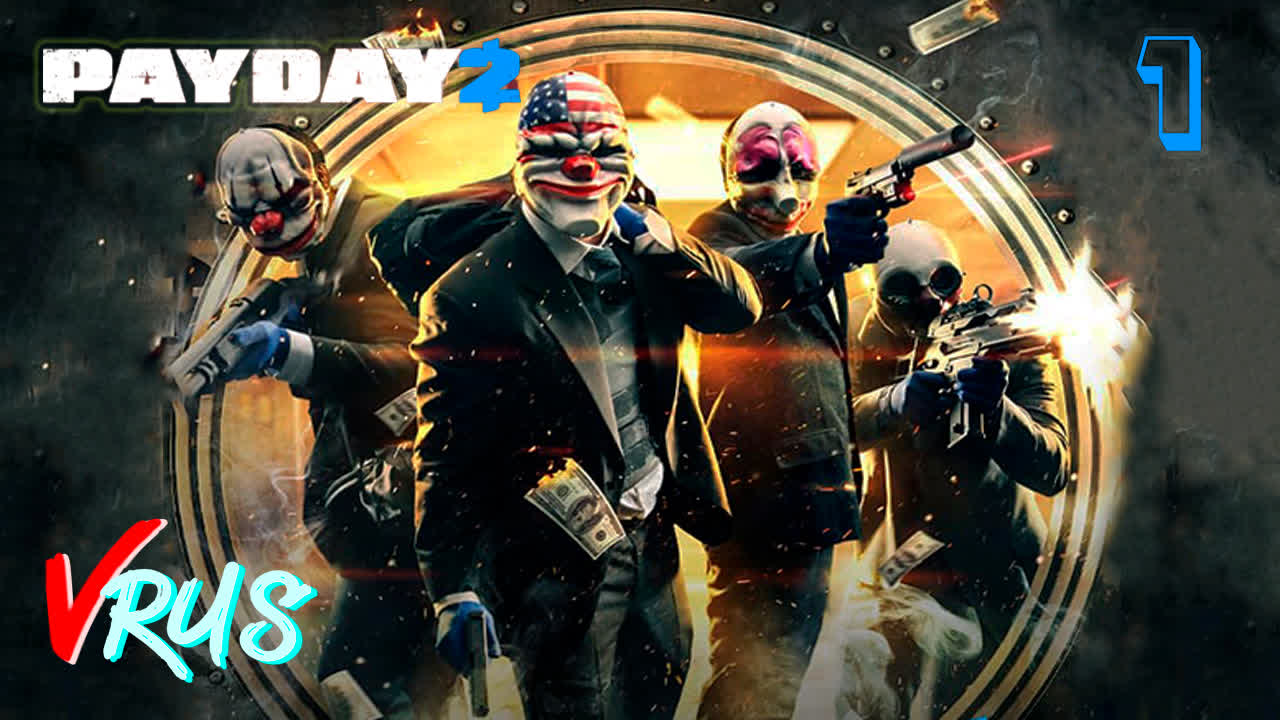 Payday 2