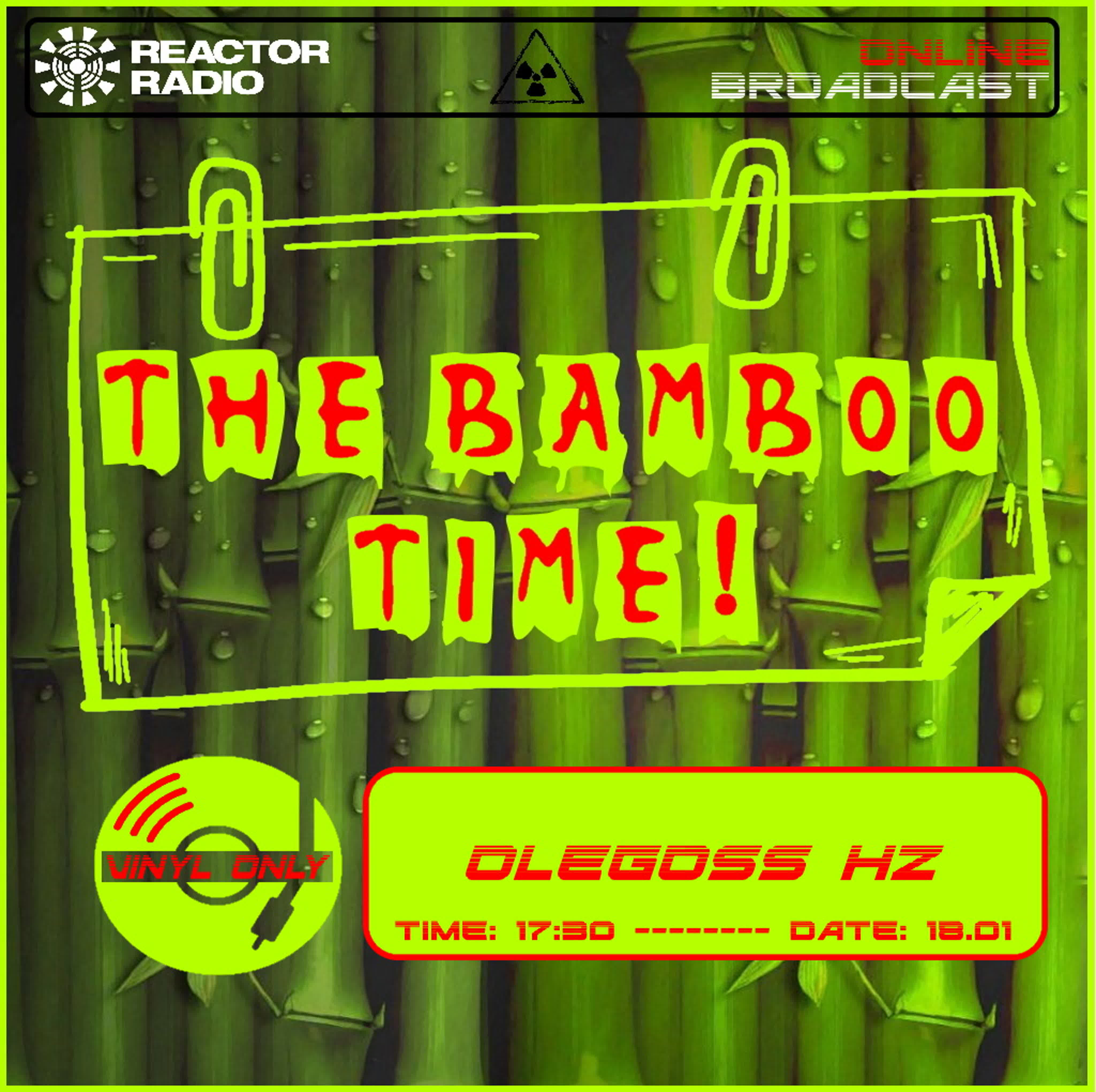 The Bamboo Time!