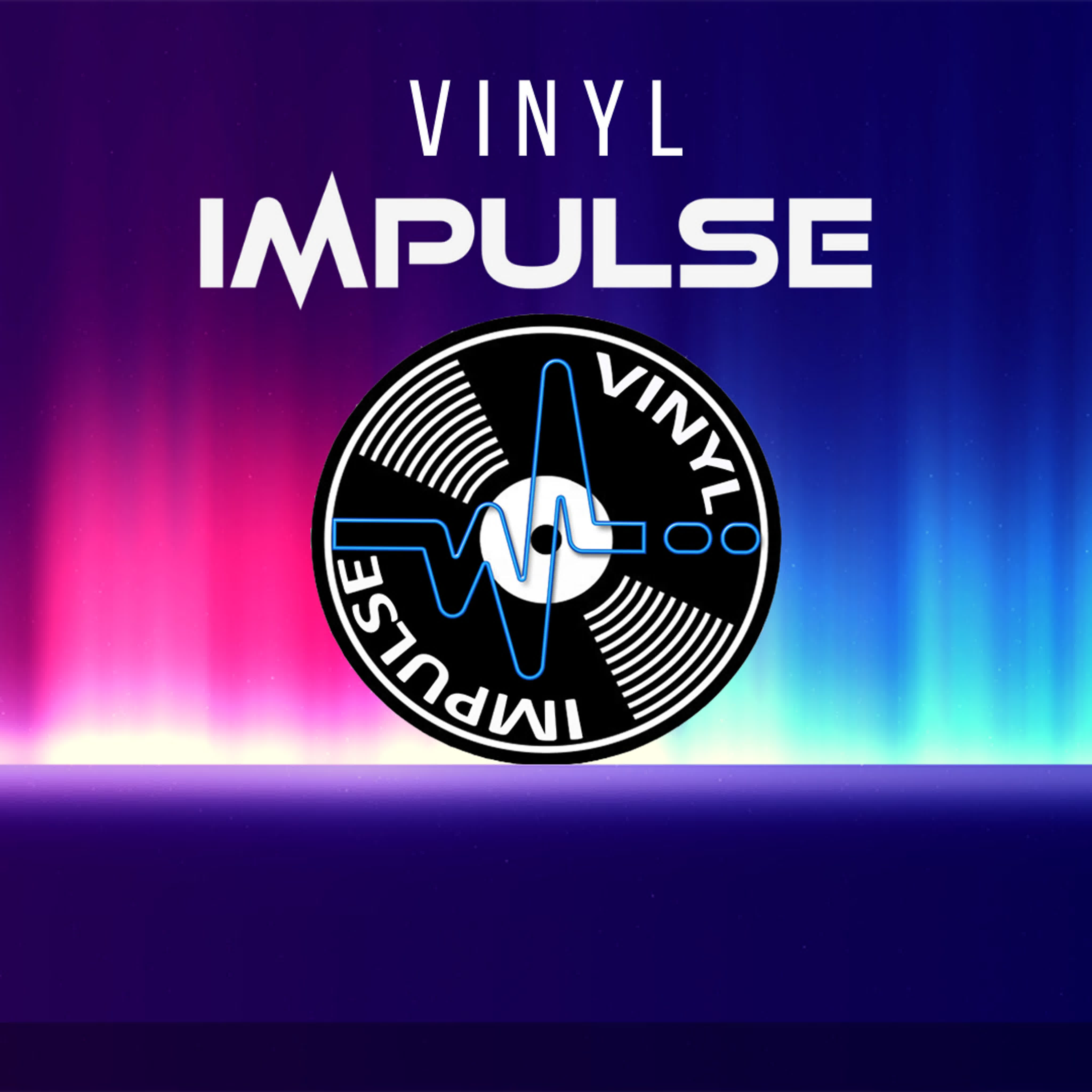 VINYL IMPULSE show