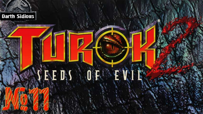 Turok 2: Seeds of Evil