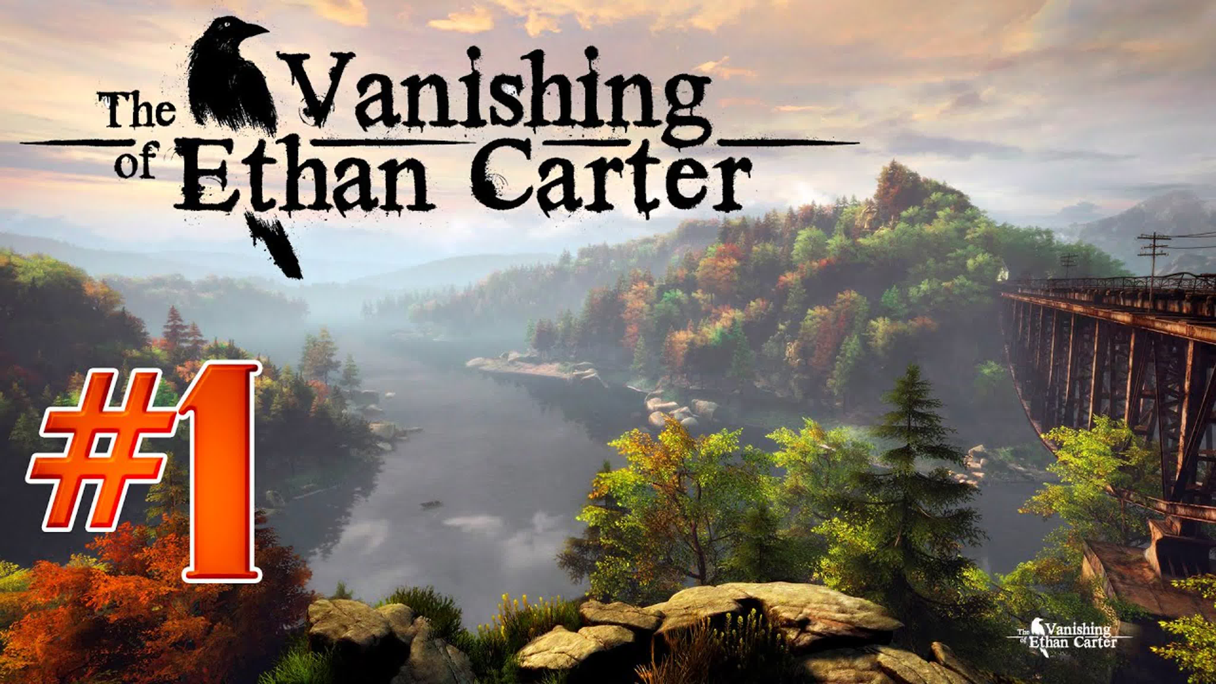 The Vanishing of Ethan Carter