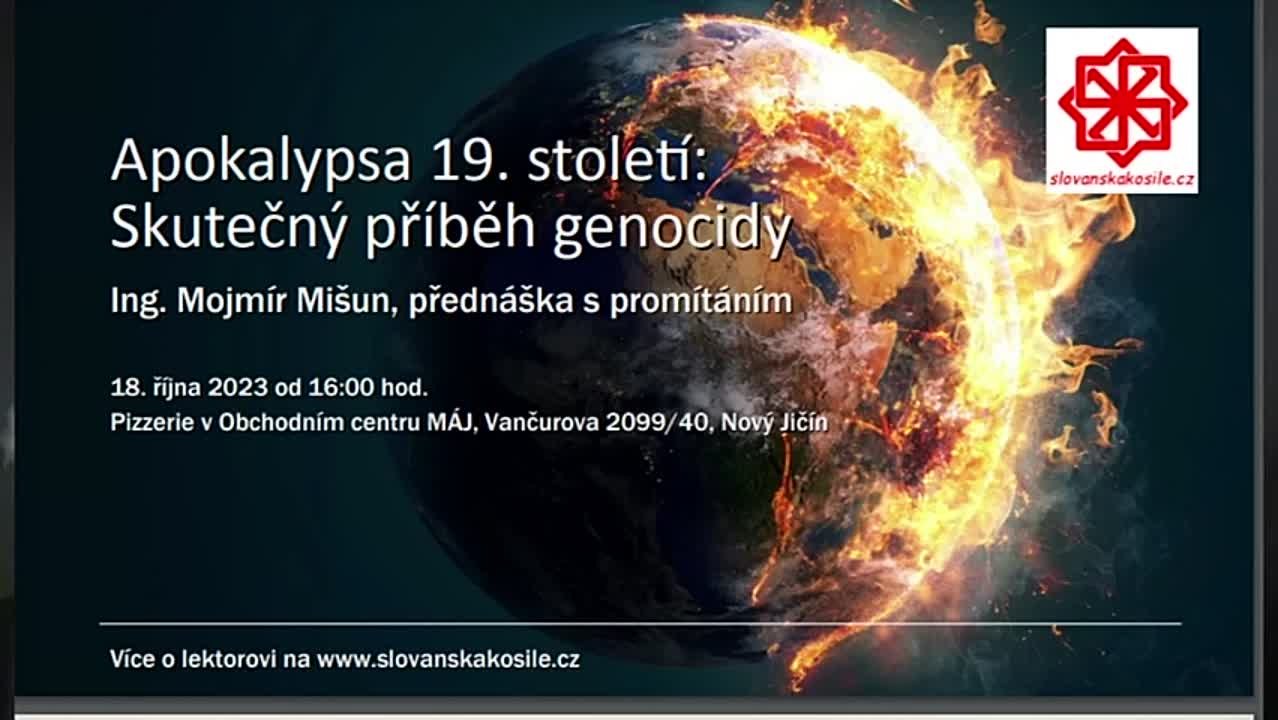 Ing. Mojmír Mišun - Apokalypsa 19. století (1-9)