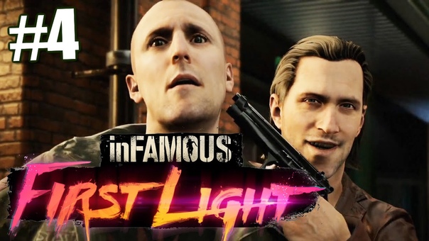 inFAMOUS First Light